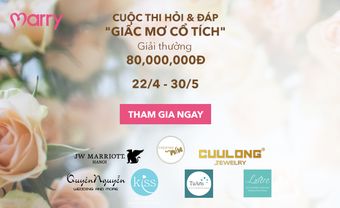 Cuộc thi Hỏi & Đáp "Giấc mơ cổ tích" - Blog Marry