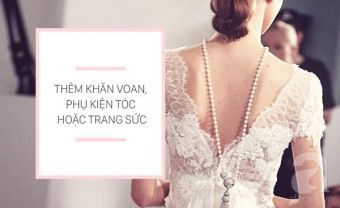 7 bước hô biến váy cưới bình dân trở nên đẳng cấp không thua gì hàng hiệu - Blog Marry