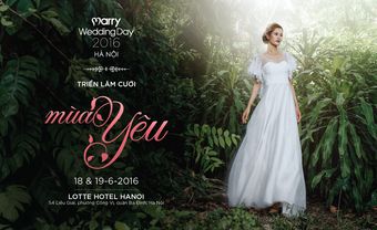 Marry Wedding Day Hà Nội 2016 trở lại với Mùa Yêu - Blog Marry