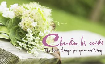 Các bước chuẩn bị trước đám cưới - Blog Marry