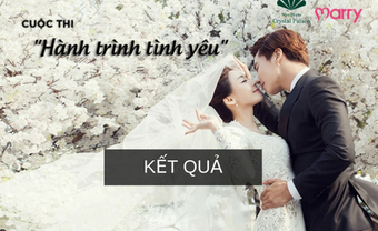 Kết quả cuộc thi ảnh "Hành Trình Tình Yêu" - Blog Marry