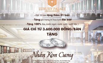 Luxury Palace mừng khai trương với chương trình khuyến mãi lớn - Blog Marry