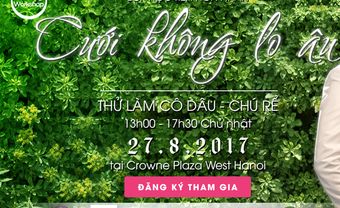 Marry Wedding Workshop Hà Nội 27-8: Cưới không lo âu - Blog Marry