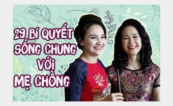 Hiểu chồng thôi chưa đủ, vợ đảm hãy đọc ngay 29 tuyệt chiêu sau để biến mẹ chồng thành đồng minh tin cậy - Blog Marry