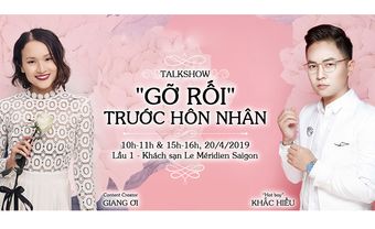 “Gỡ rối” trước cưới cùng Hot Vlogger Giang Ơi & Thầy giáo “hot boy” Khắc Hiếu - Blog Marry